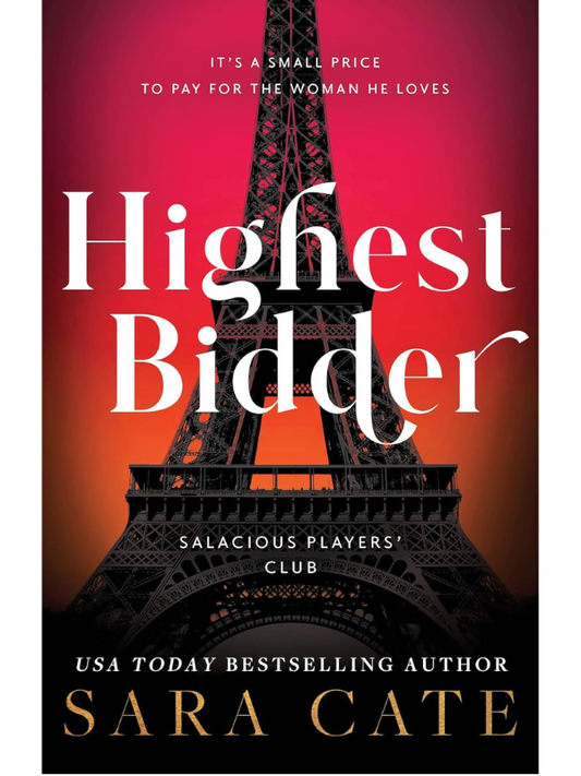 Highest Bidder (Salacious Players Club #5) | Sara Cate