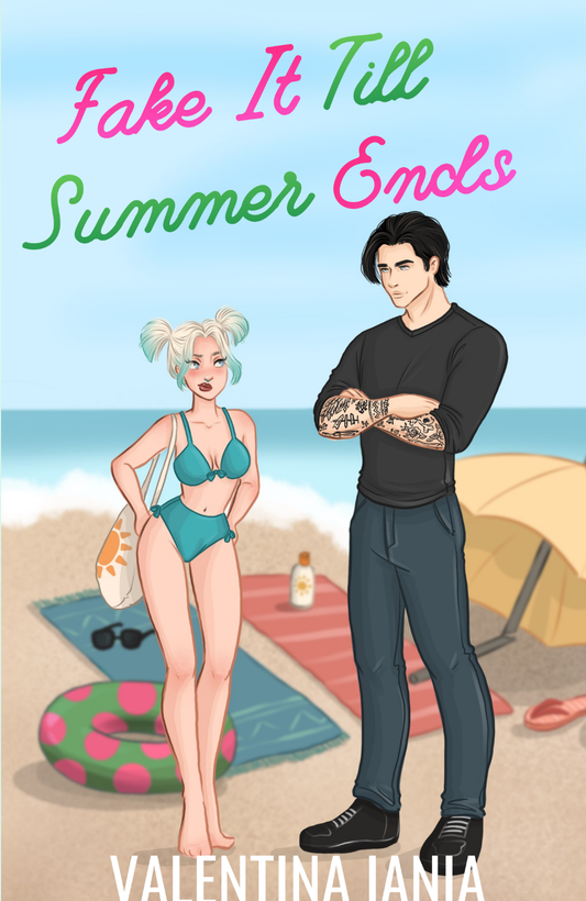 Fake It Till Summer Ends
