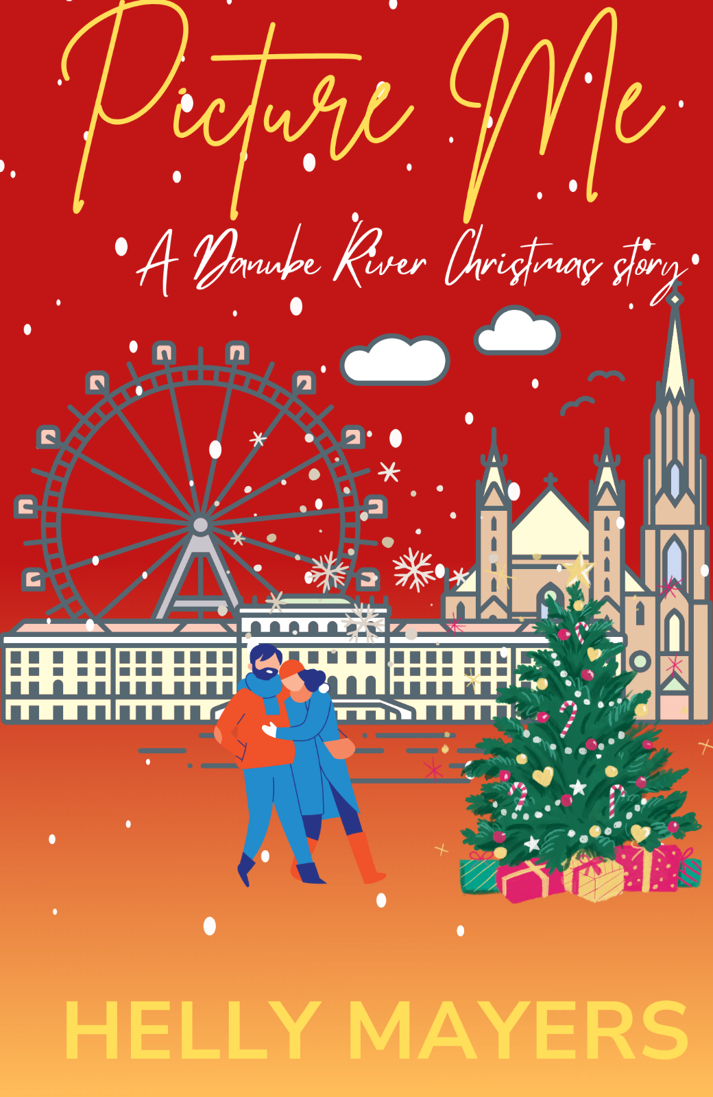 Picture Me: A Danube River Christmas Story