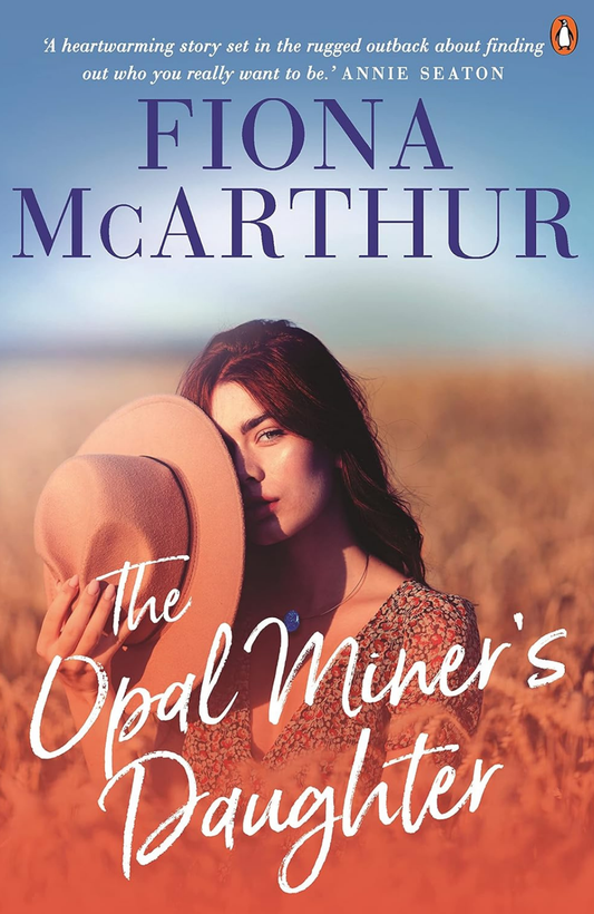 The Opal Miner's Daughter
