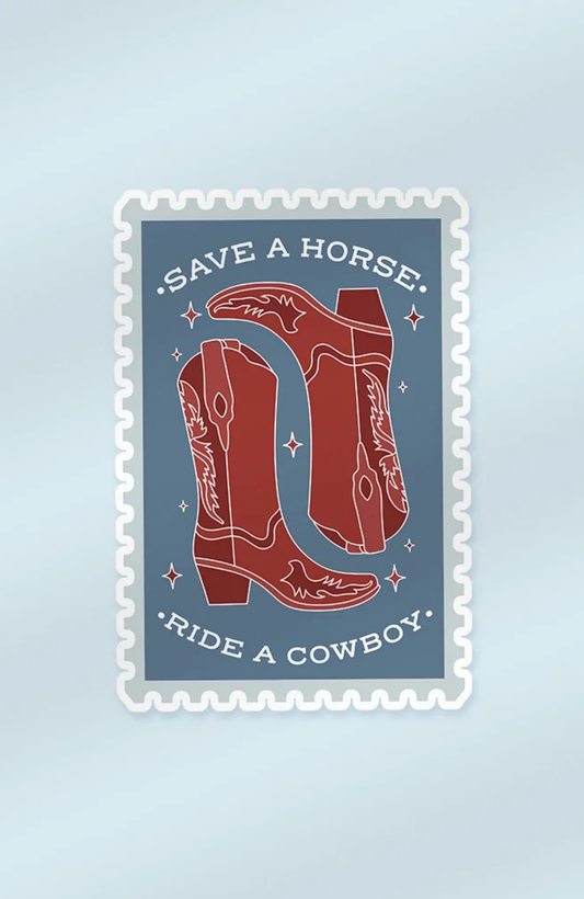Save a Horse, Ride a Cowboy | Sticker