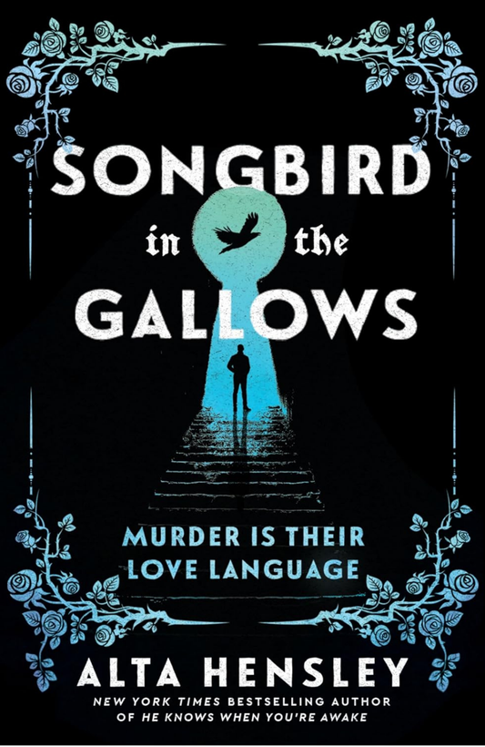 Songbird in the Gallows