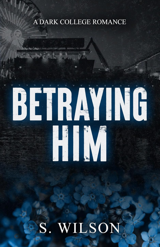 Betraying Him