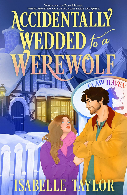 Accidentally Wedded to a Werewolf