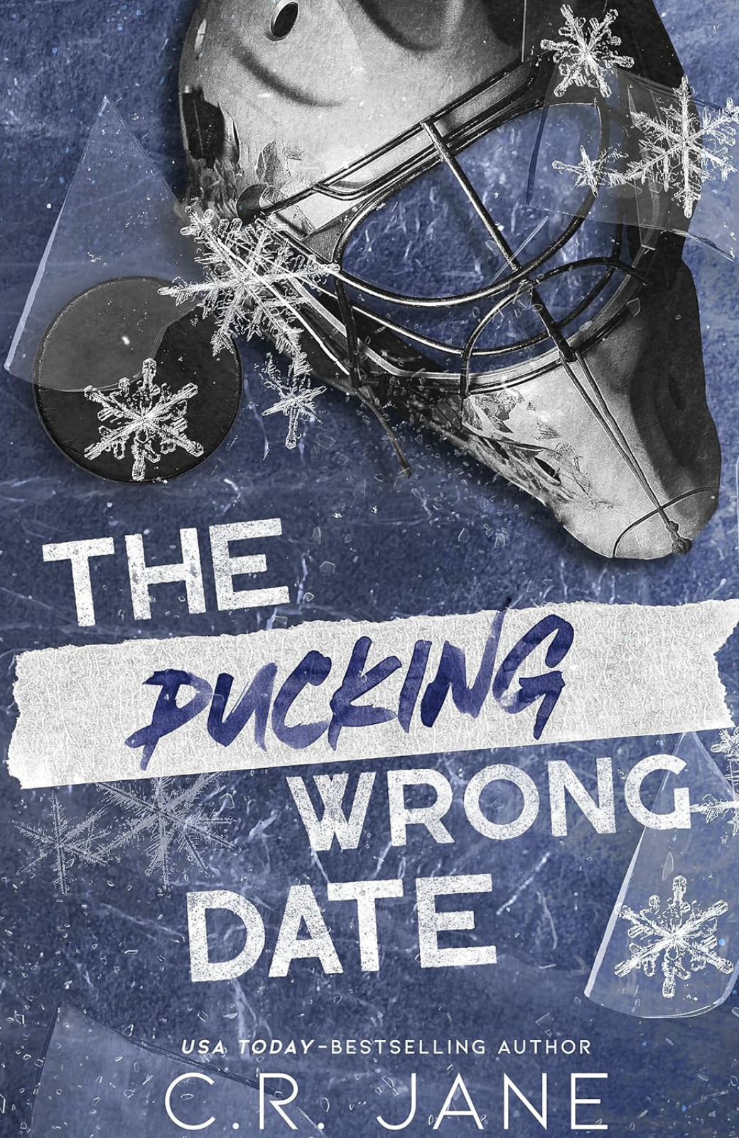 The Pucking Wrong Date