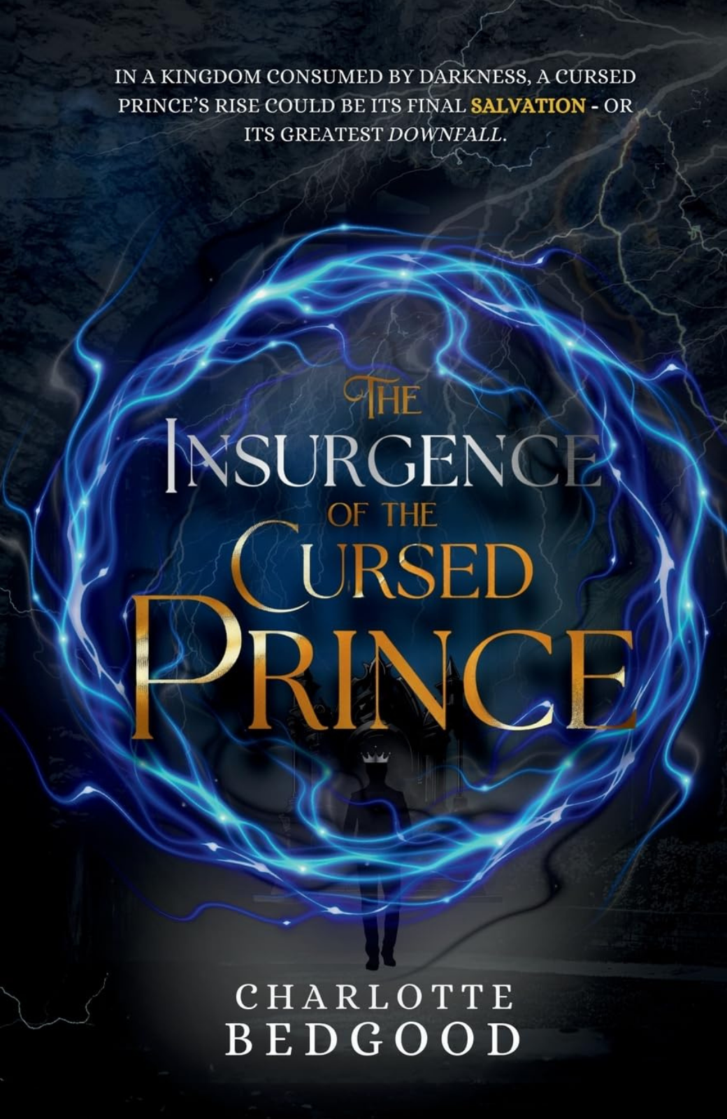 The Insurgence of the Cursed Prince