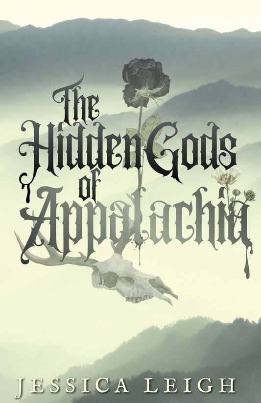 The Hidden Gods of Appalachia