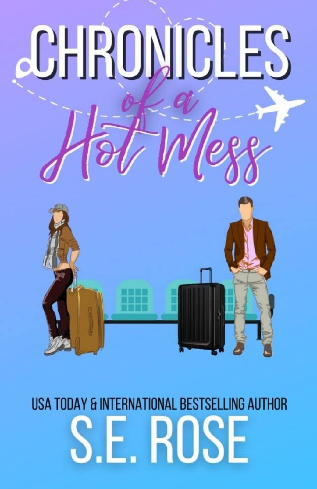 Chronicles of a Hot Mess (EB)
