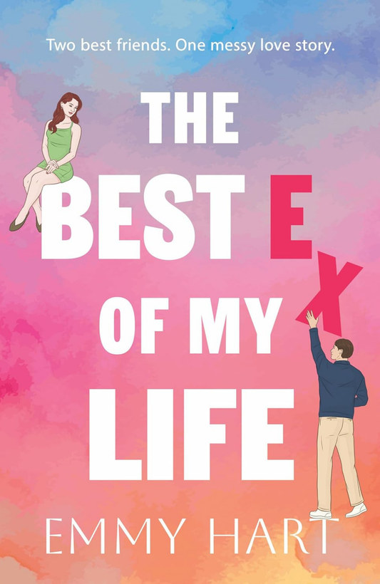 The Best Ex of My Life