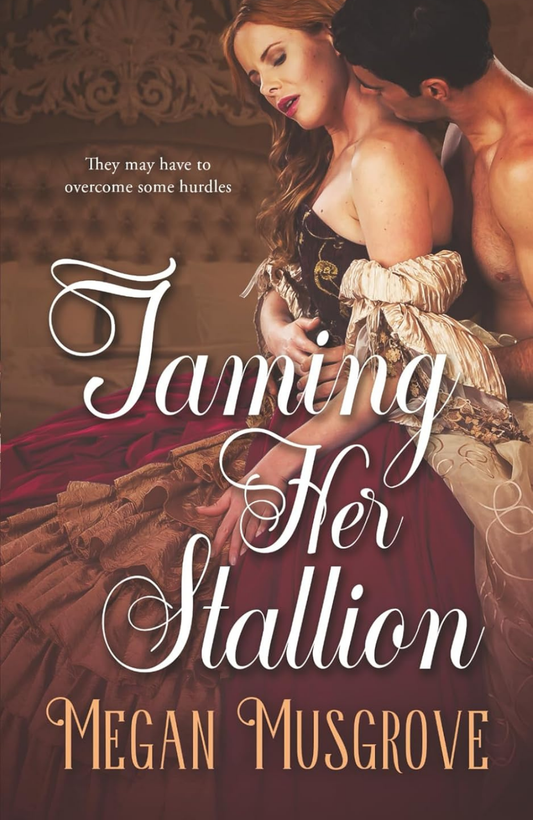 Taming Her Stallion