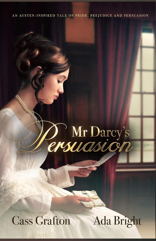 Mr Darcy's Persuasion