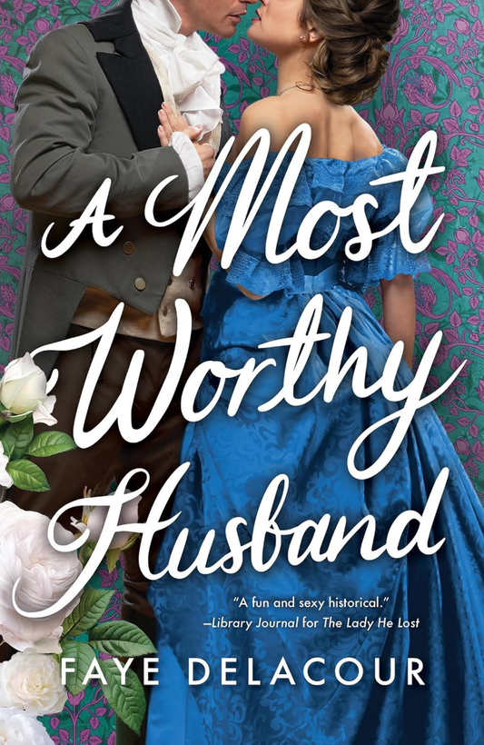 A Most Worthy Husband