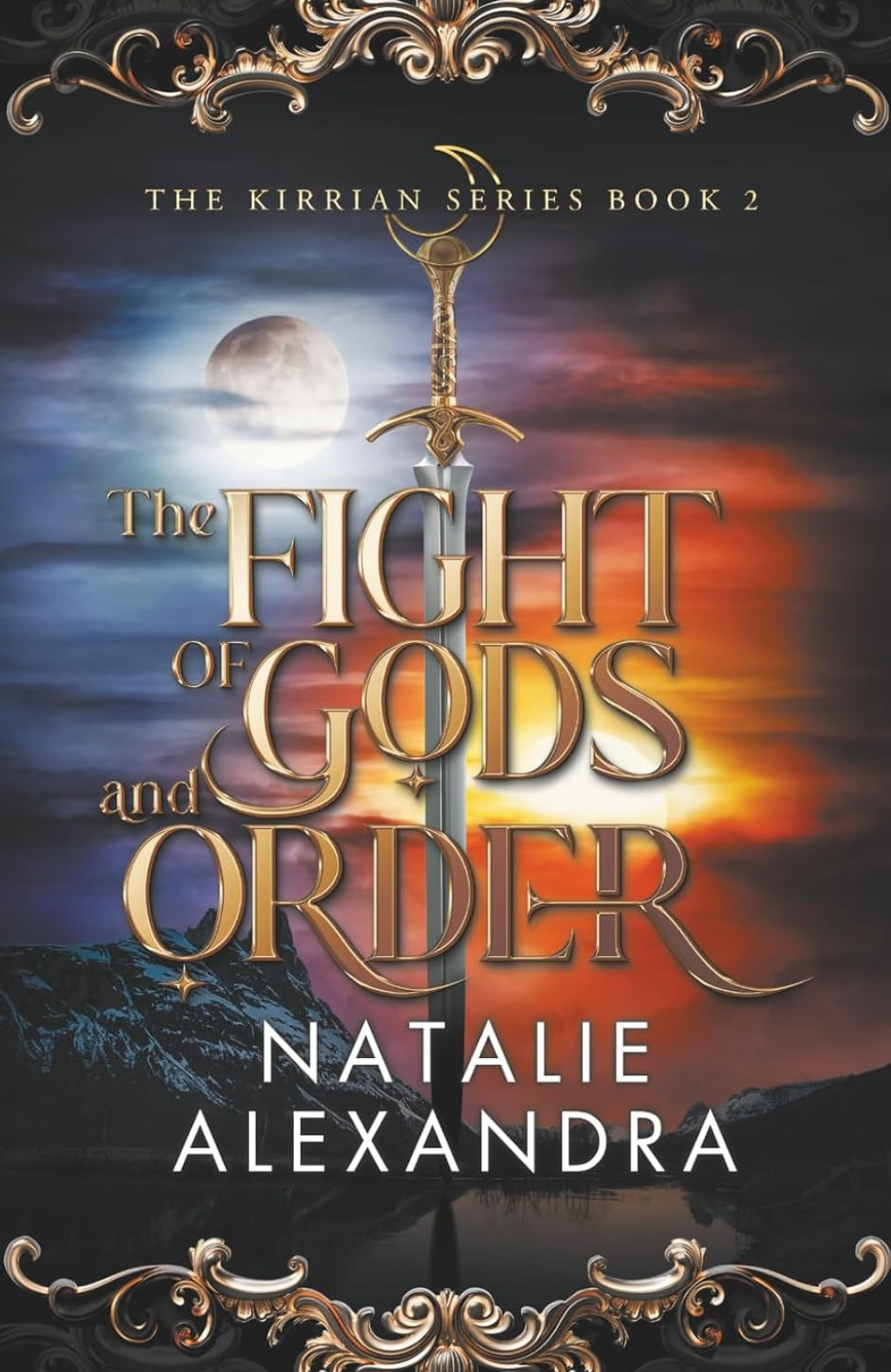 The Fight of Gods and Order