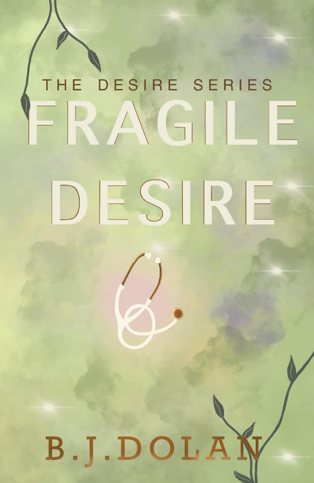 Fragile Desire